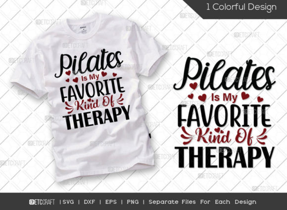 Pilates is My Favorite Workout SVG: A Designer’s Review