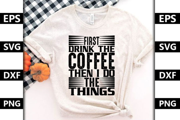 Review: Coffee Quote Design, First Drink the C