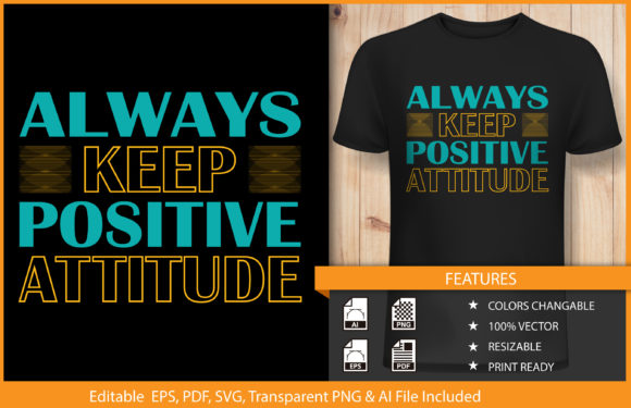Review: T-shirt Design Always Keep Positive for Embroidery