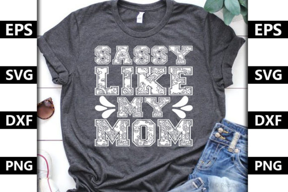 Reviewing the Sassy Like My Mom Baby Quote Design